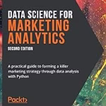 Book image of Data Science for Marketing Analytics