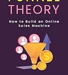 Book image of Funnel Theory