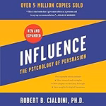 Book image of Influence: The Psychology of Persuasion
