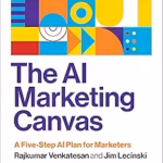 Book image of The AI Marketing Canvas