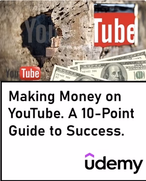 Course image of Making Money on YouTube. A 10-Point Guide to Success.