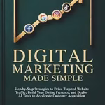 Book image of Digital Marketing Made Simple