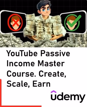 Image of YouTube Passive Income Master Course. Create, Scale, Earn
